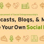 Social Impact Podcasts, Blogs, and More from the CASE team